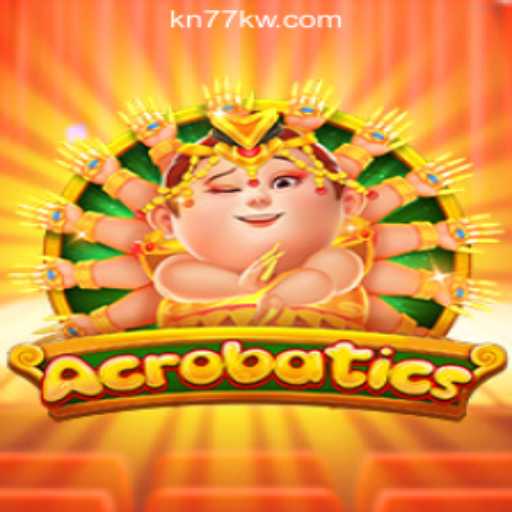 Discovering Acrobatics at KN77 Online Casino Philippines