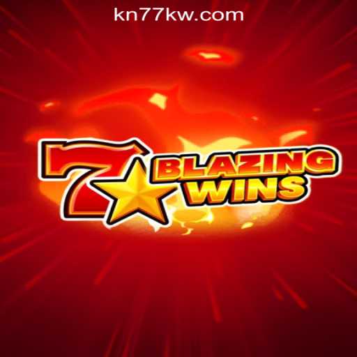 BlazingWins: A Comprehensive Guide to the Popular Casino Game at KN77 Online Casino Philippines