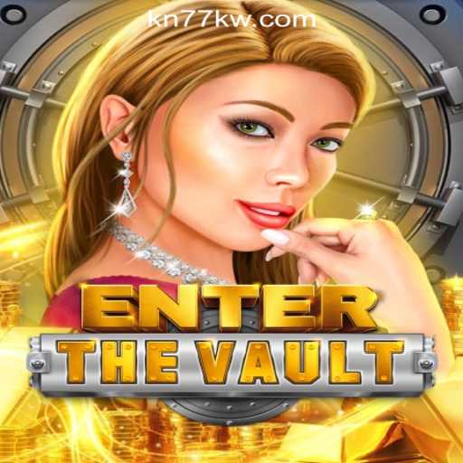 Enter the Vault: A Thrilling Adventure with KN77 Online Casino Philippines