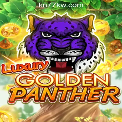 Explore the Thrilling World of LUXURYGOLDENPANTHER at KN77 Online Casino Philippines