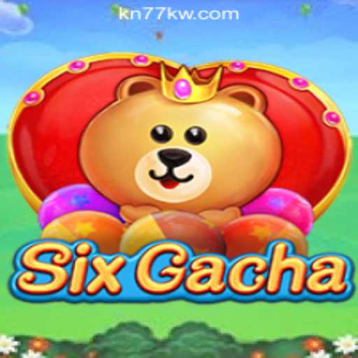 An In-Depth Look at SixGacha and Its Popularity in KN77 Online Casino Philippines